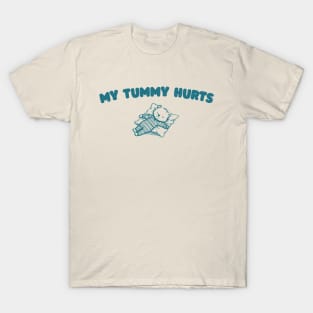 My Tummy Hurts T Shirt, Tummy Ache Tee, Meme T Shirt, Vintage Cartoon T Shirt, Aesthetic Tee, Unisex T-Shirt